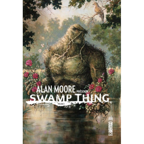 ALAN MOORE PRESENTE SWAMP THING Tome 1 (VF)