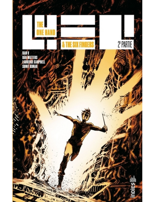 The One Hand & The Six Fingers tome 2 (VF) The One Hand & The Six Fingers tome 2 (VF)
