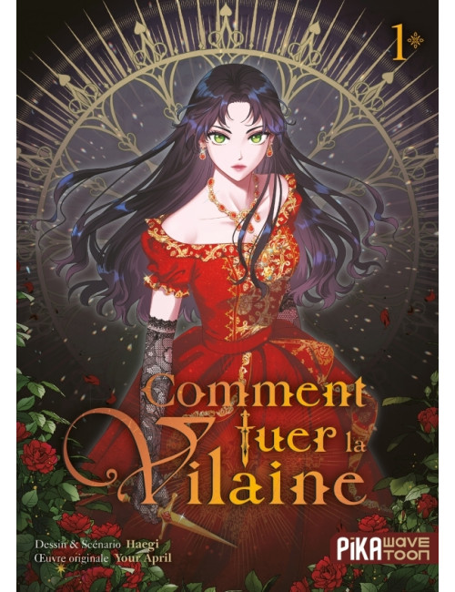 Comment tuer la vilaine T01 (VF) Comment tuer la vilaine T01 (VF)