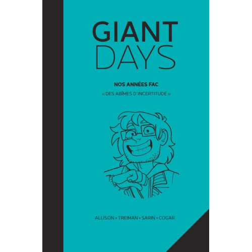 Giant Days - « Je peux vivre dans la honte » (Tome 4) (VF)
