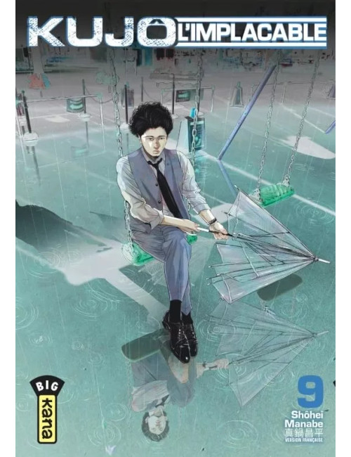 KUJO L'IMPLACABLE Tome 9 (VF) KUJO L'IMPLACABLE Tome 9 (VF)