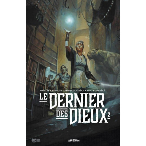 Le Dernier des Dieux Tome 2 (VF)