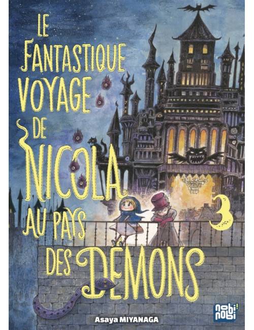 Le Fantastique voyage de Nicola au pays des démons T03 (VF) Le Fantastique voyage de Nicola au pays des démons T03 (VF)