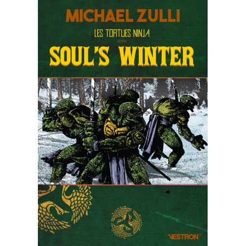 Couverture de Les Tortues Ninja dans SOUL'S WINTER