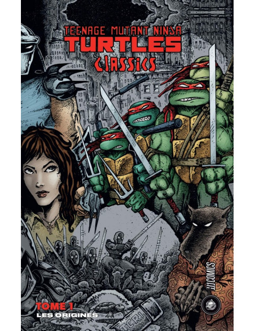 Les Tortues Ninja - TMNT Classics Tome 1 (VF) Les Tortues Ninja - TMNT Classics Tome 1 (VF)