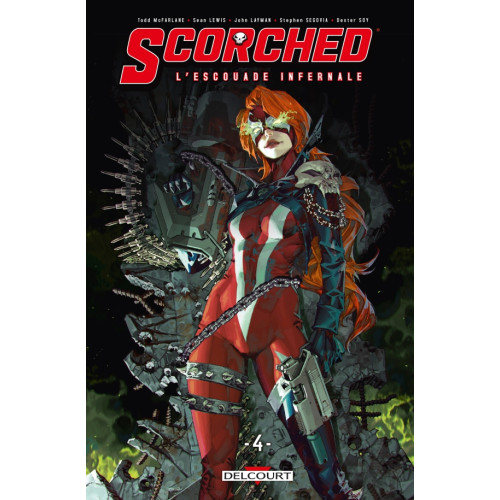 Spawn : The Scorched : l'escouade infernale Tome 4 (VF)