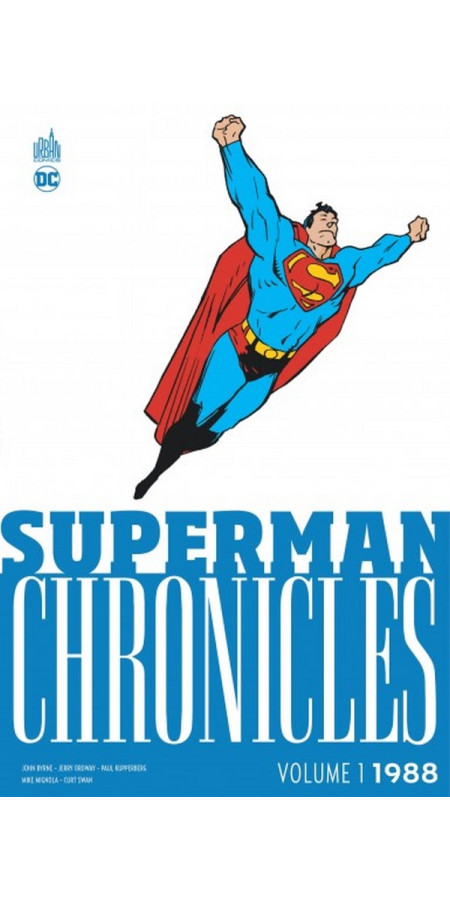 Superman Chronicles – 1988 Tome 1 (VF)