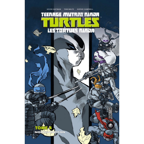 Teenage Mutant Ninja Turtles Tome 4 - Northampton  (VF)