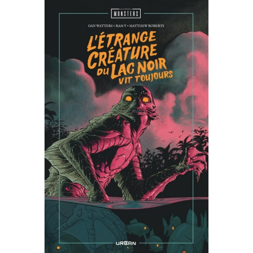 UNIVERSAL MONSTERS - L'ETRANGE CREATURE DU LAC NOIR VIT TOUJOURS (VF)